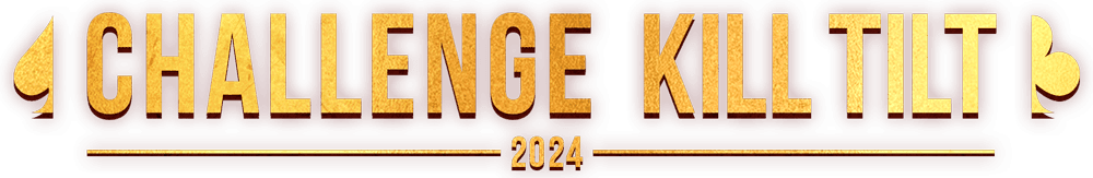 Challenge Kill Tilt 2024 : Monte les limites et fais décoller ta bankroll en 2024 !
